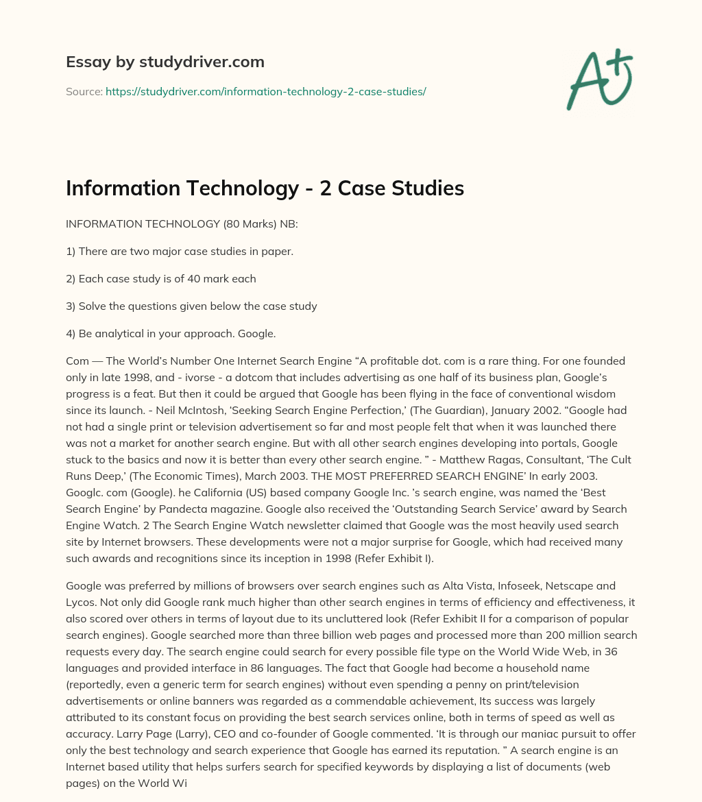 Information Technology – 2 Case Studies essay