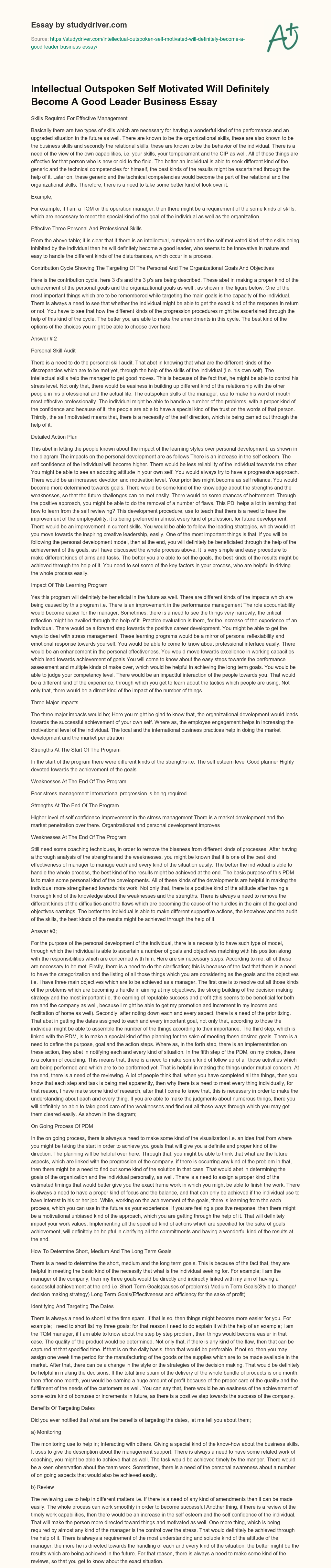 Intellectual Outspoken Self Motivated Will Definitely Become a Good Leader Business Essay essay