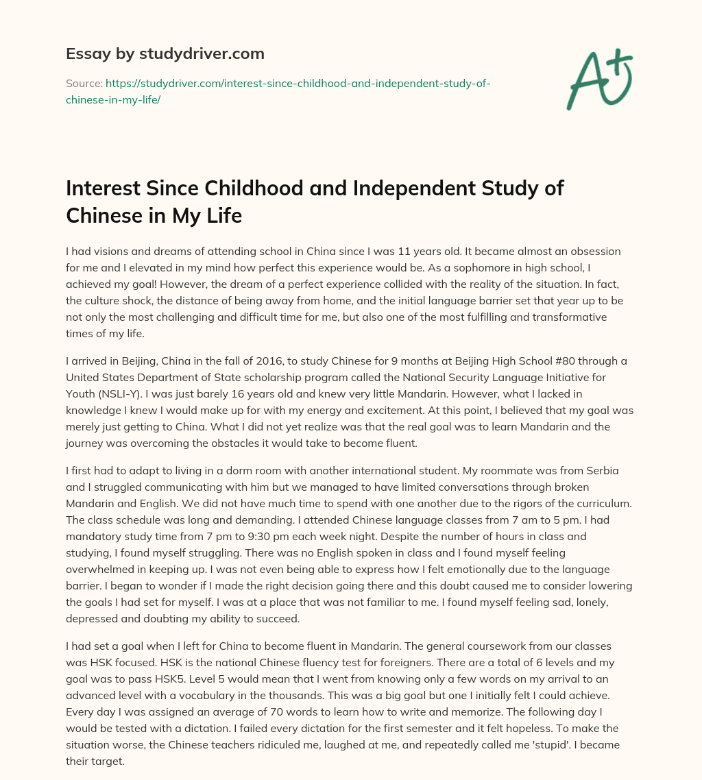 Interest Since Childhood and Independent Study of Chinese in my Life essay