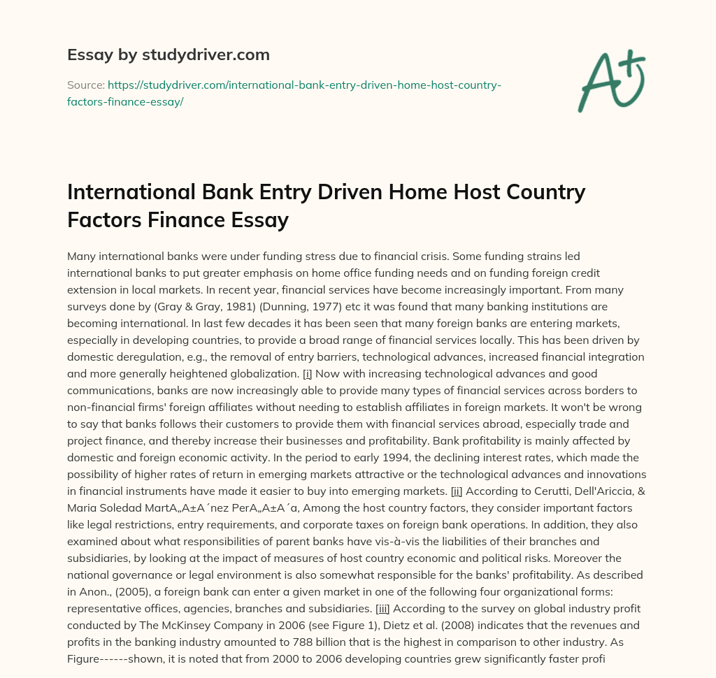 International Bank Entry Driven Home Host Country Factors Finance Essay essay