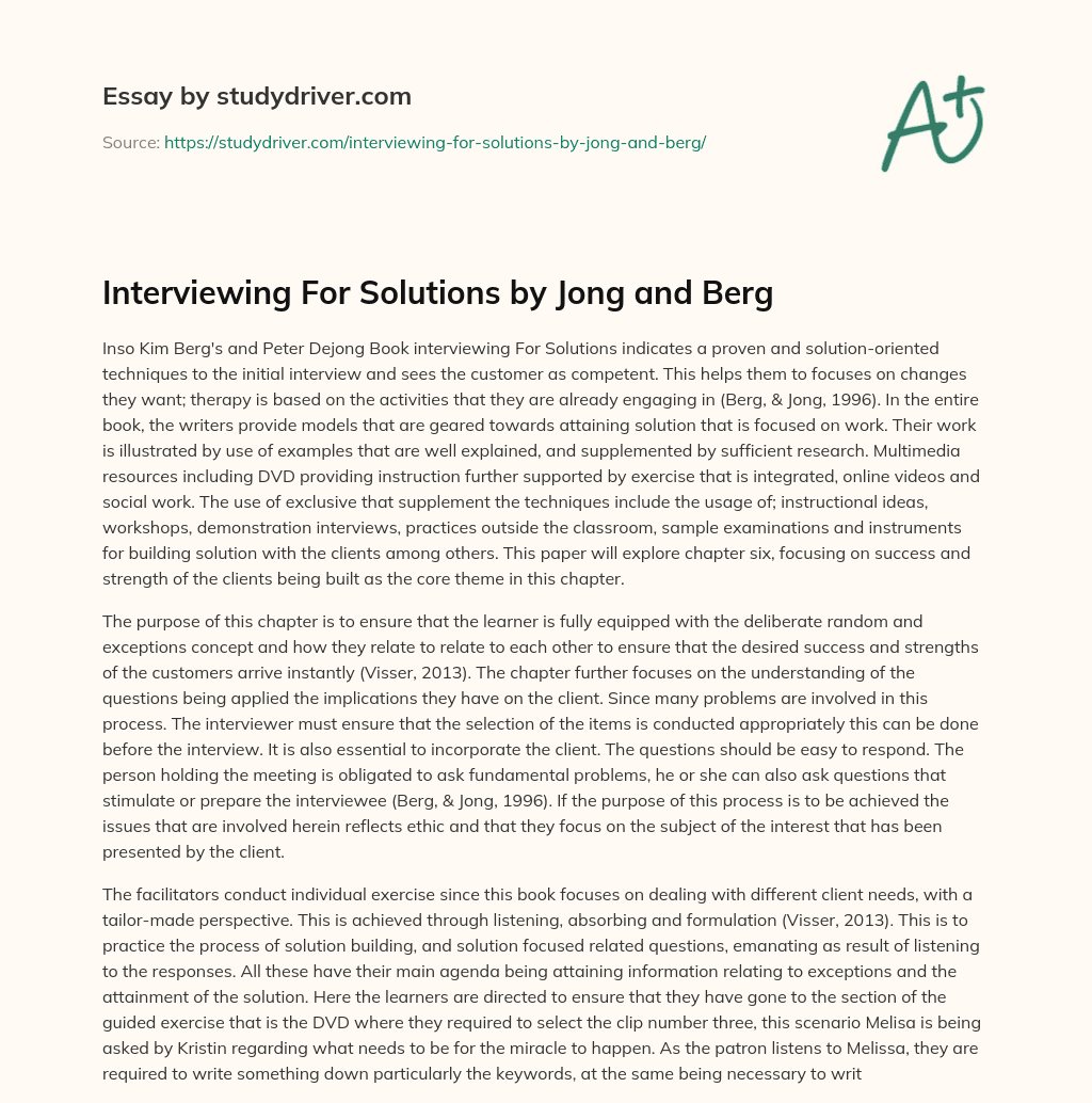 Interviewing for Solutions by Jong and Berg essay