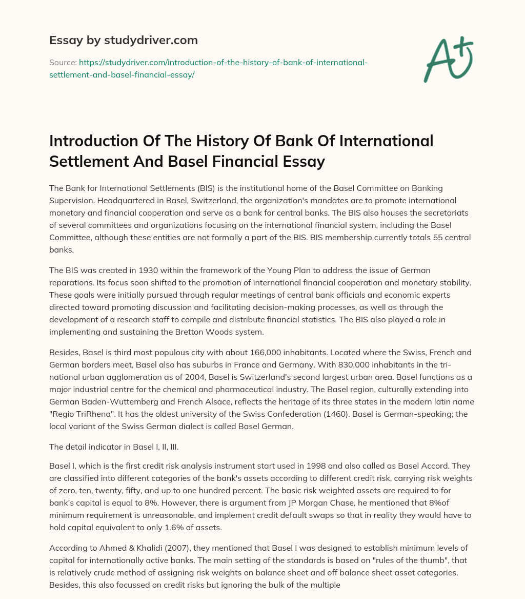 Introduction of the History of Bank of International Settlement and Basel Financial Essay essay