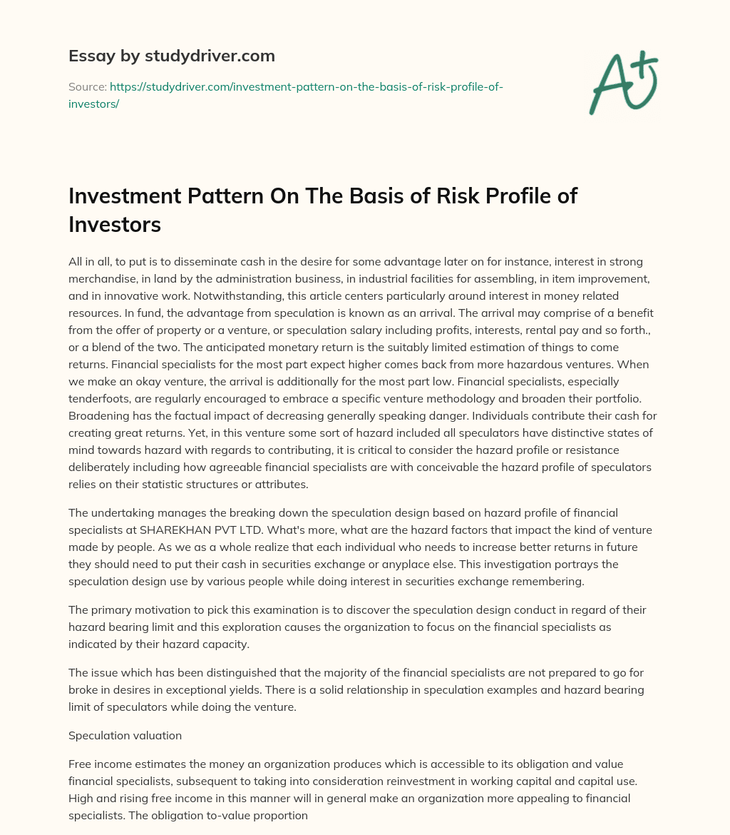 Investment Pattern on the Basis of Risk Profile of Investors essay