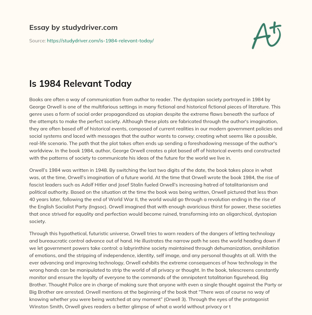Is 1984 Relevant Today essay