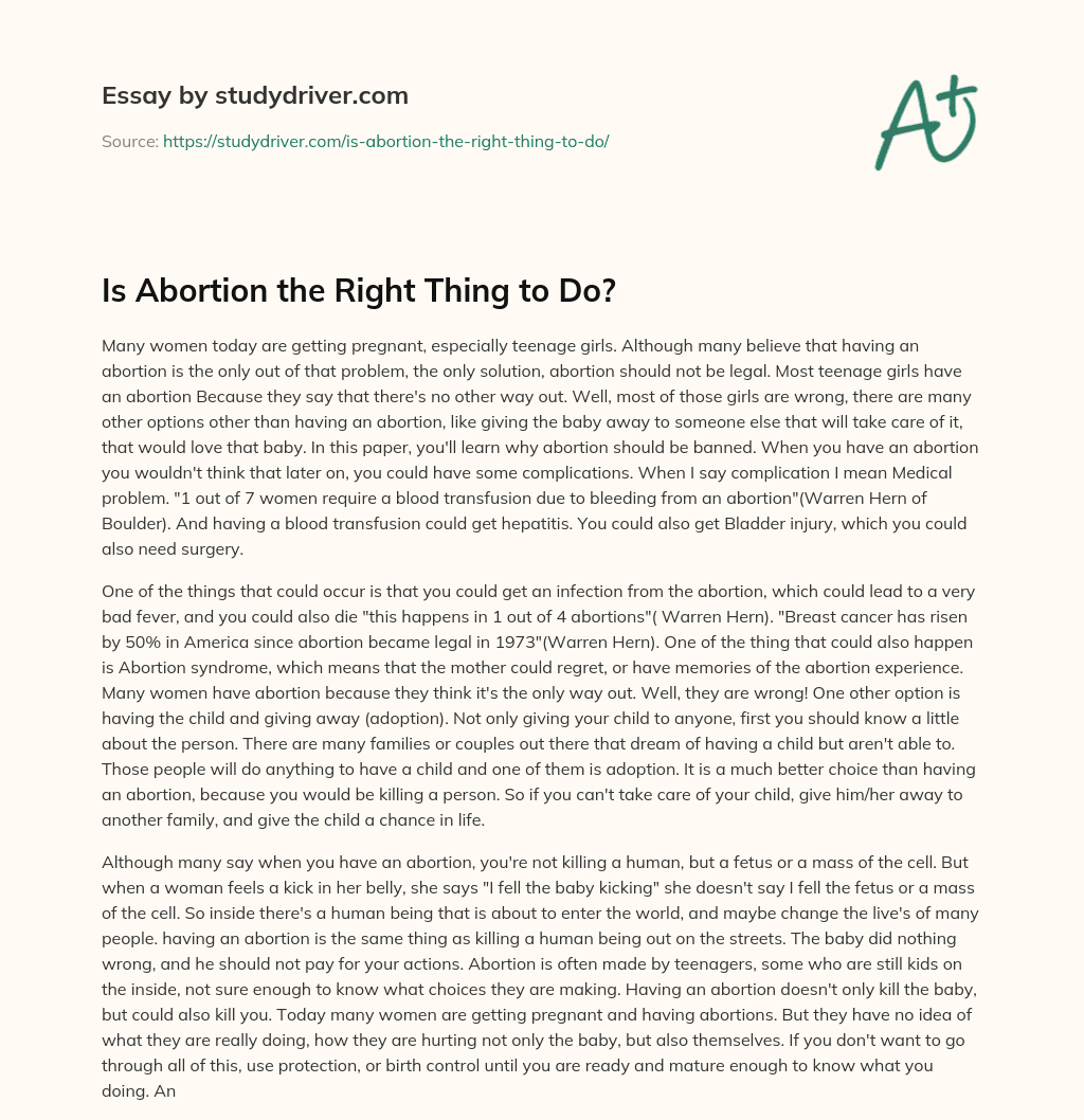 Is Abortion the Right Thing to Do? essay
