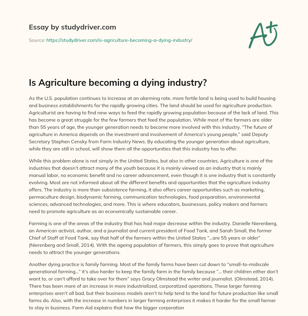 Is Agriculture Becoming a Dying Industry? essay