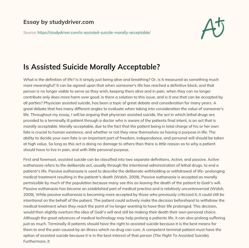 Is Assisted Suicide Morally Acceptable? essay