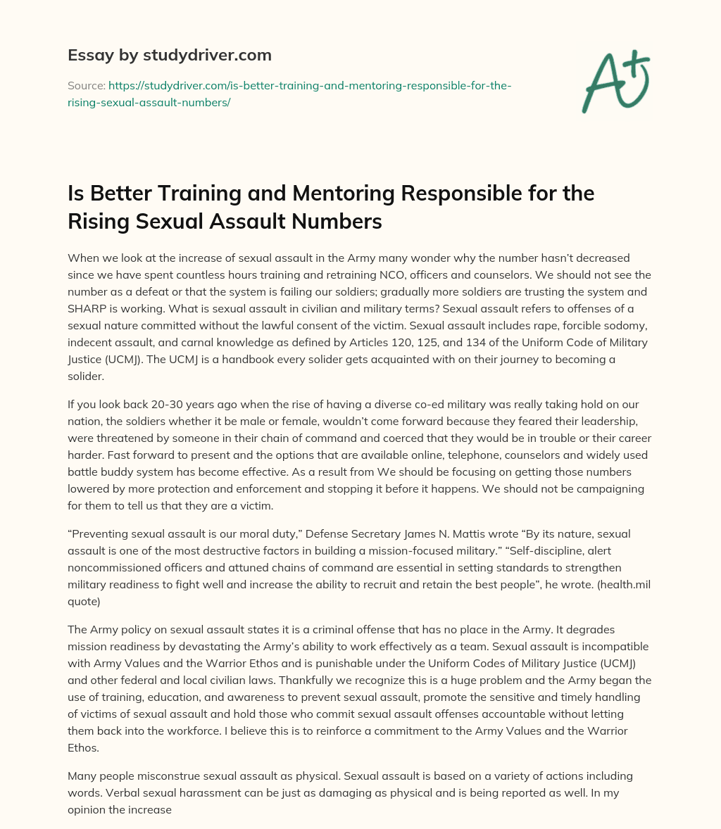 Is Better Training and Mentoring Responsible for the Rising Sexual Assault Numbers essay