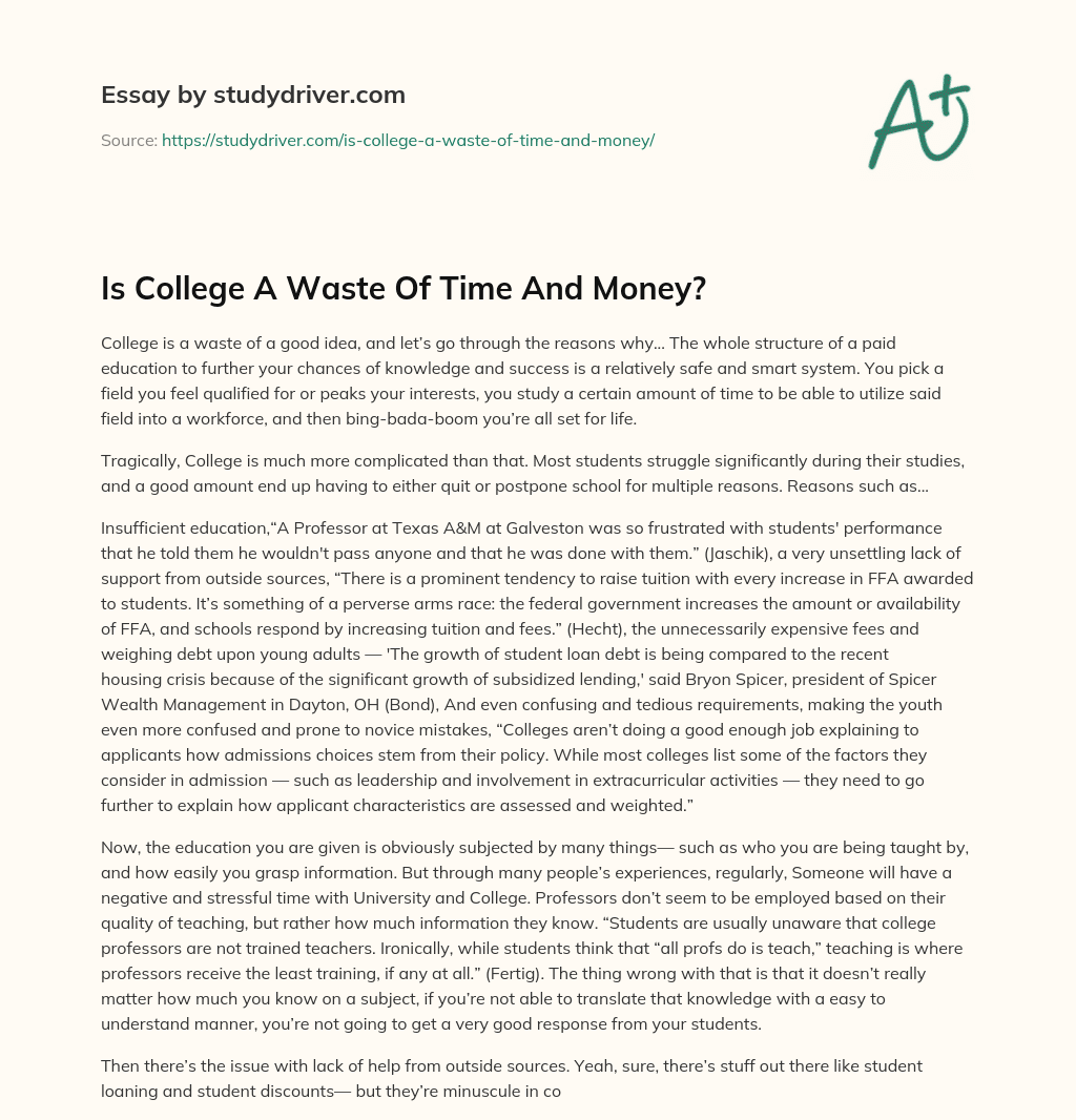 Is College a Waste of Time and Money? essay