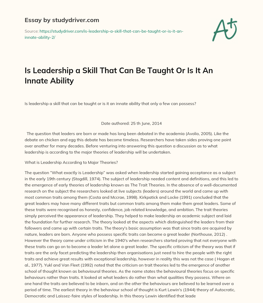 Is Leadership a Skill that Can be Taught or is it an Innate Ability essay