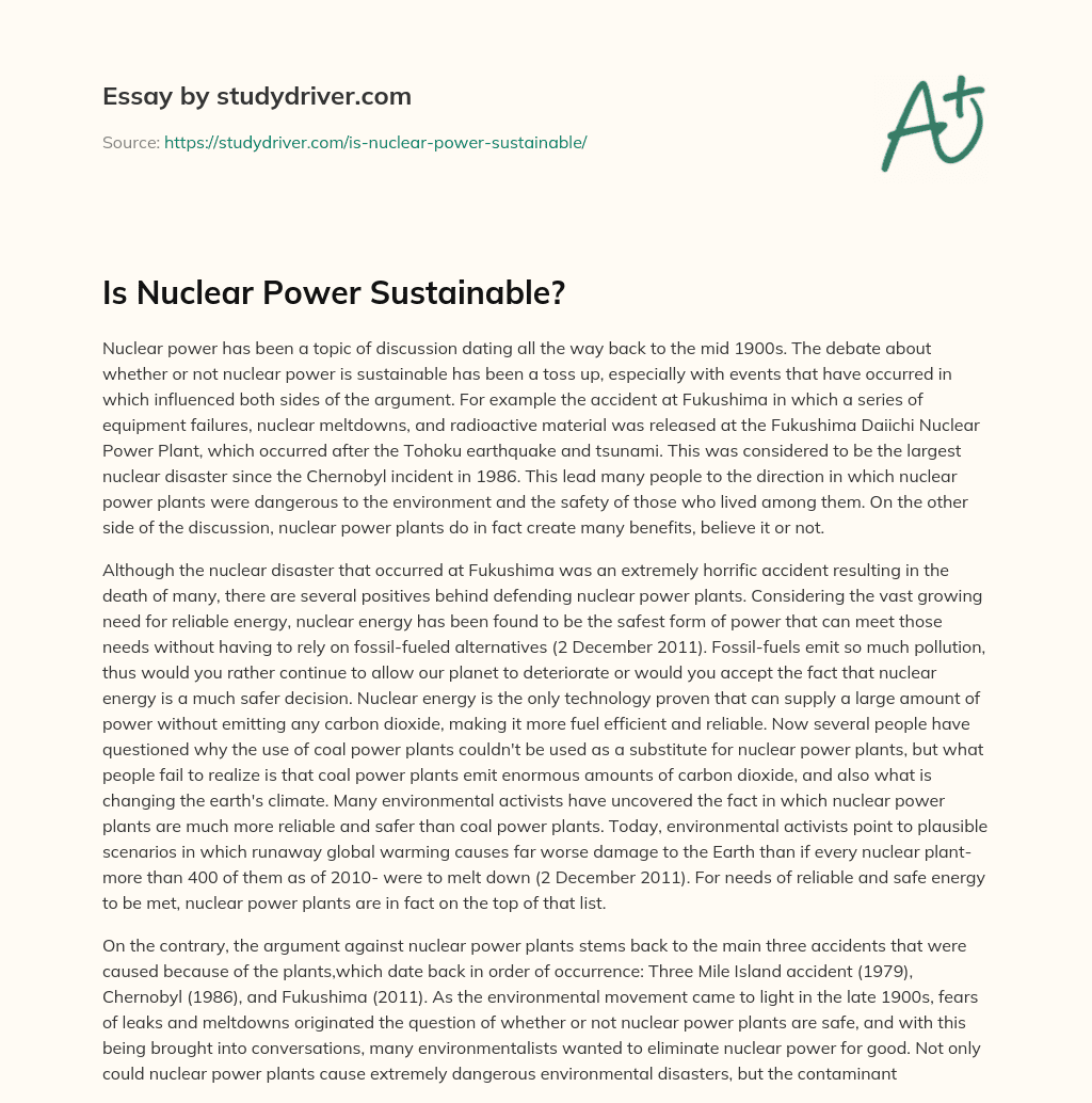 Is Nuclear Power Sustainable? essay