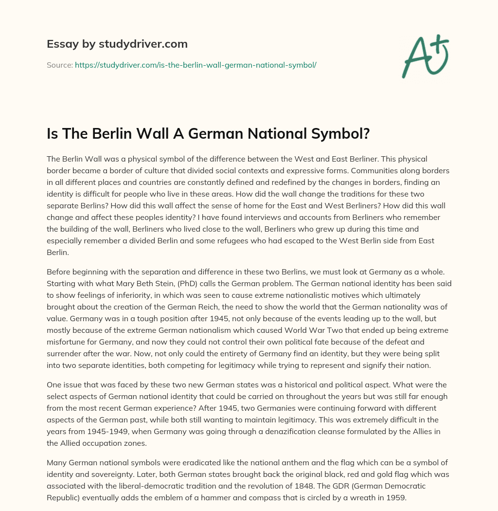 Is the Berlin Wall a German National Symbol? essay