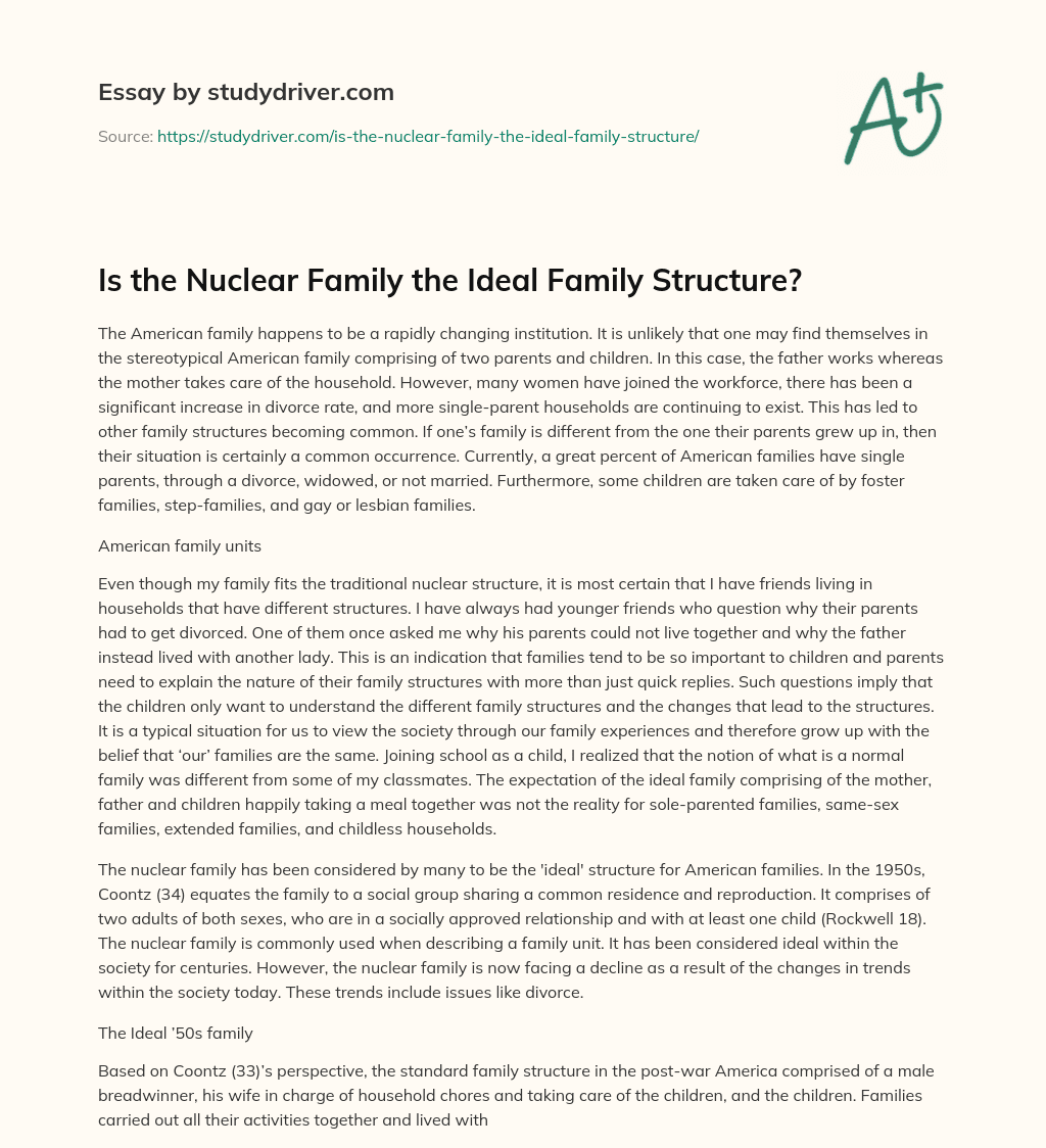 Is the Nuclear Family the Ideal Family Structure? essay