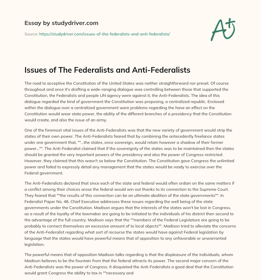 Issues of the Federalists and Anti-Federalists essay