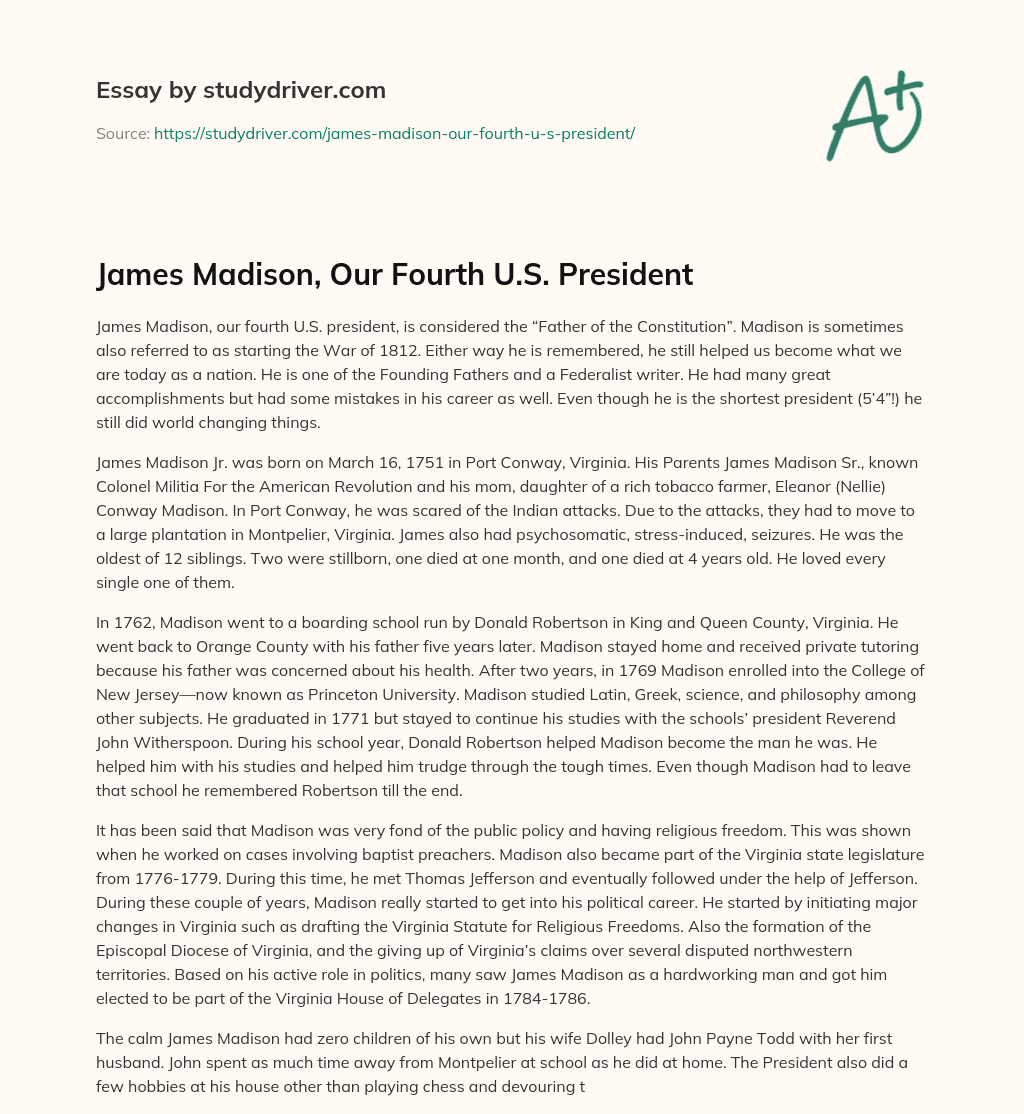 James Madison, our Fourth U.S. President essay