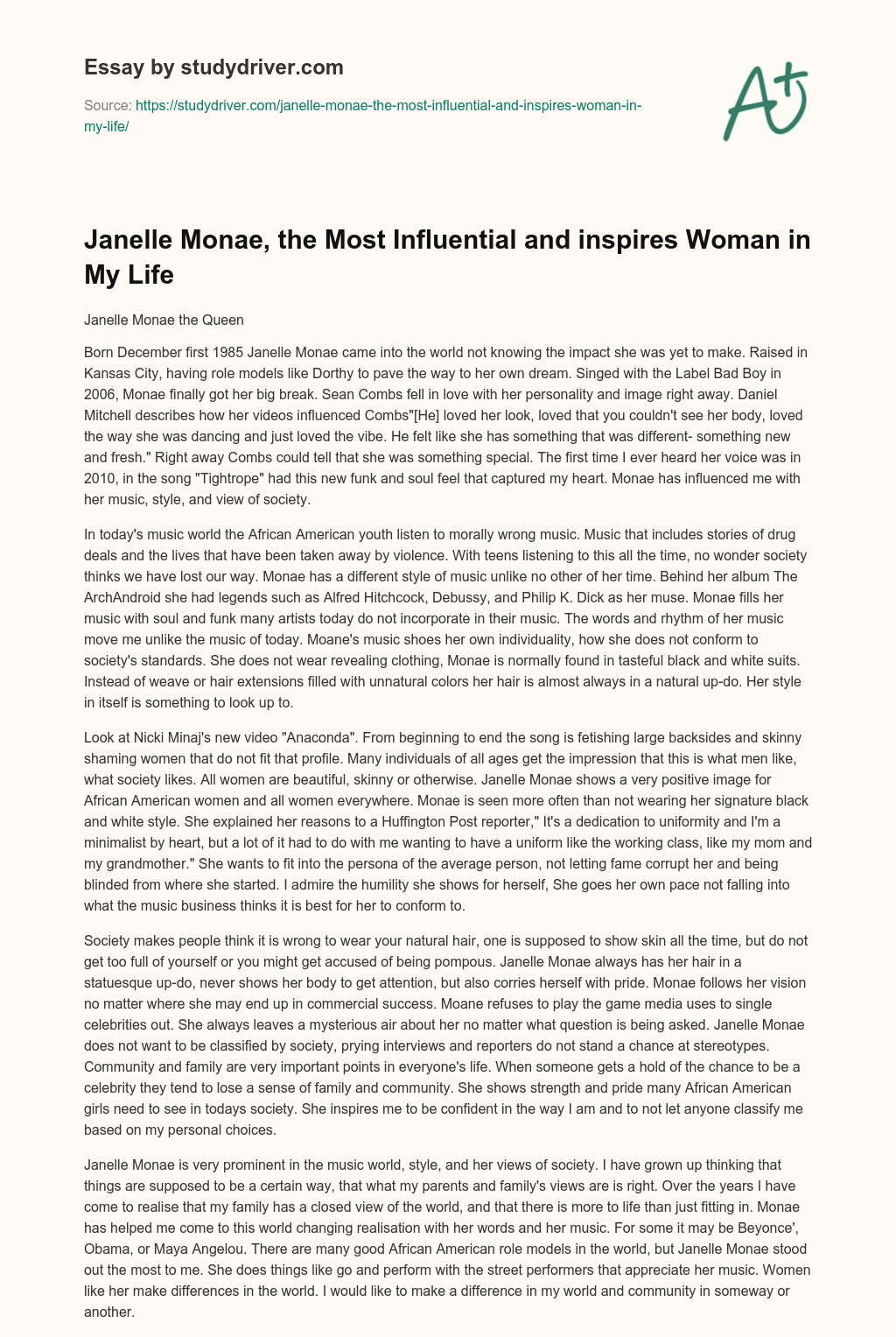 Janelle Monae, the most Influential and Inspires Woman in my Life essay