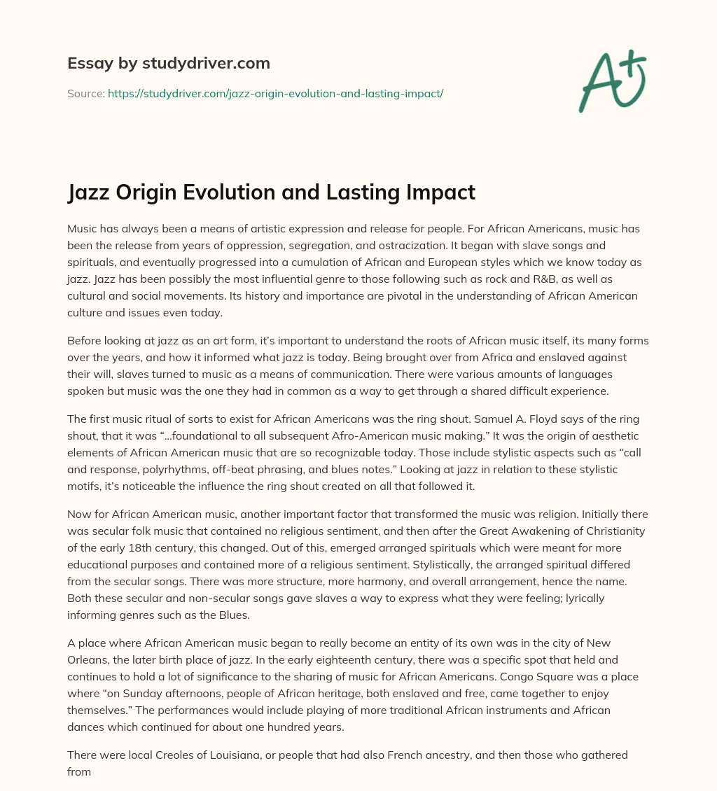 Jazz Origin Evolution and Lasting Impact essay