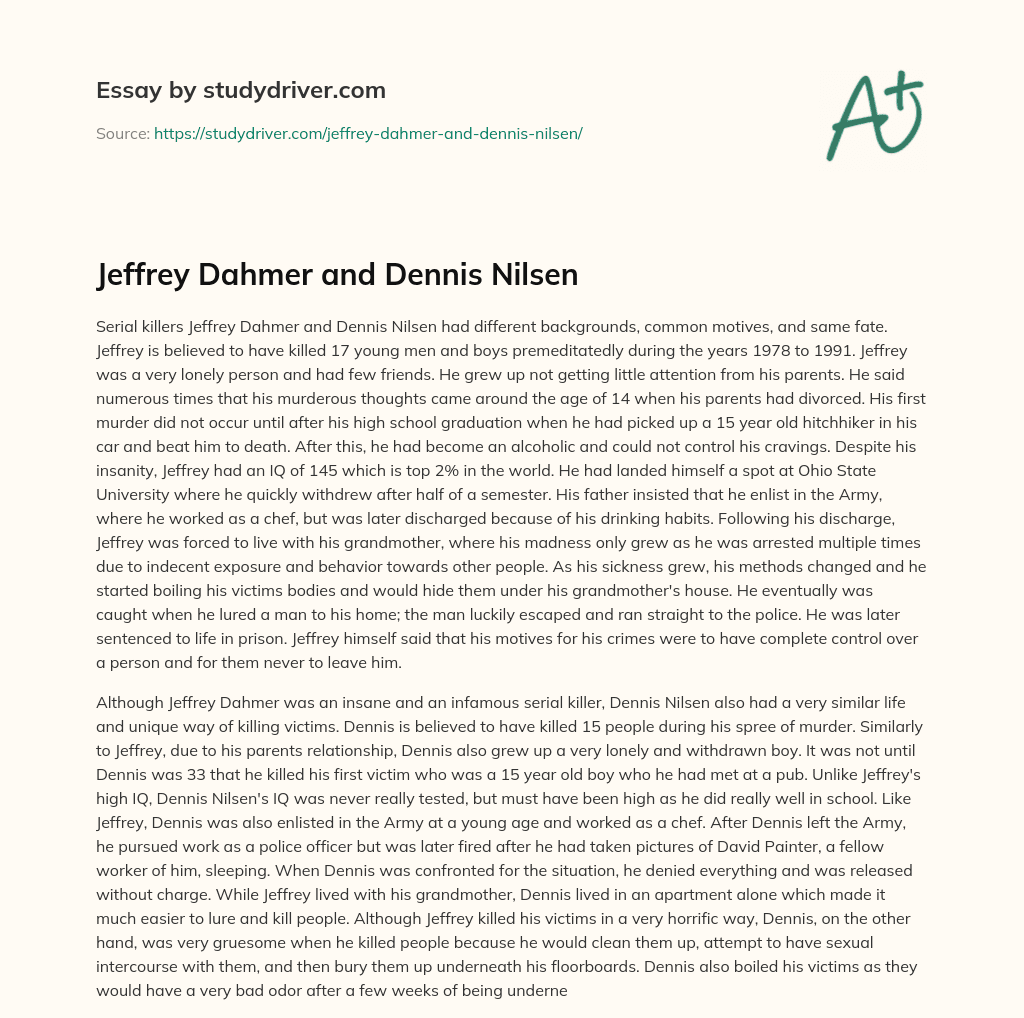 Jeffrey Dahmer and Dennis Nilsen essay