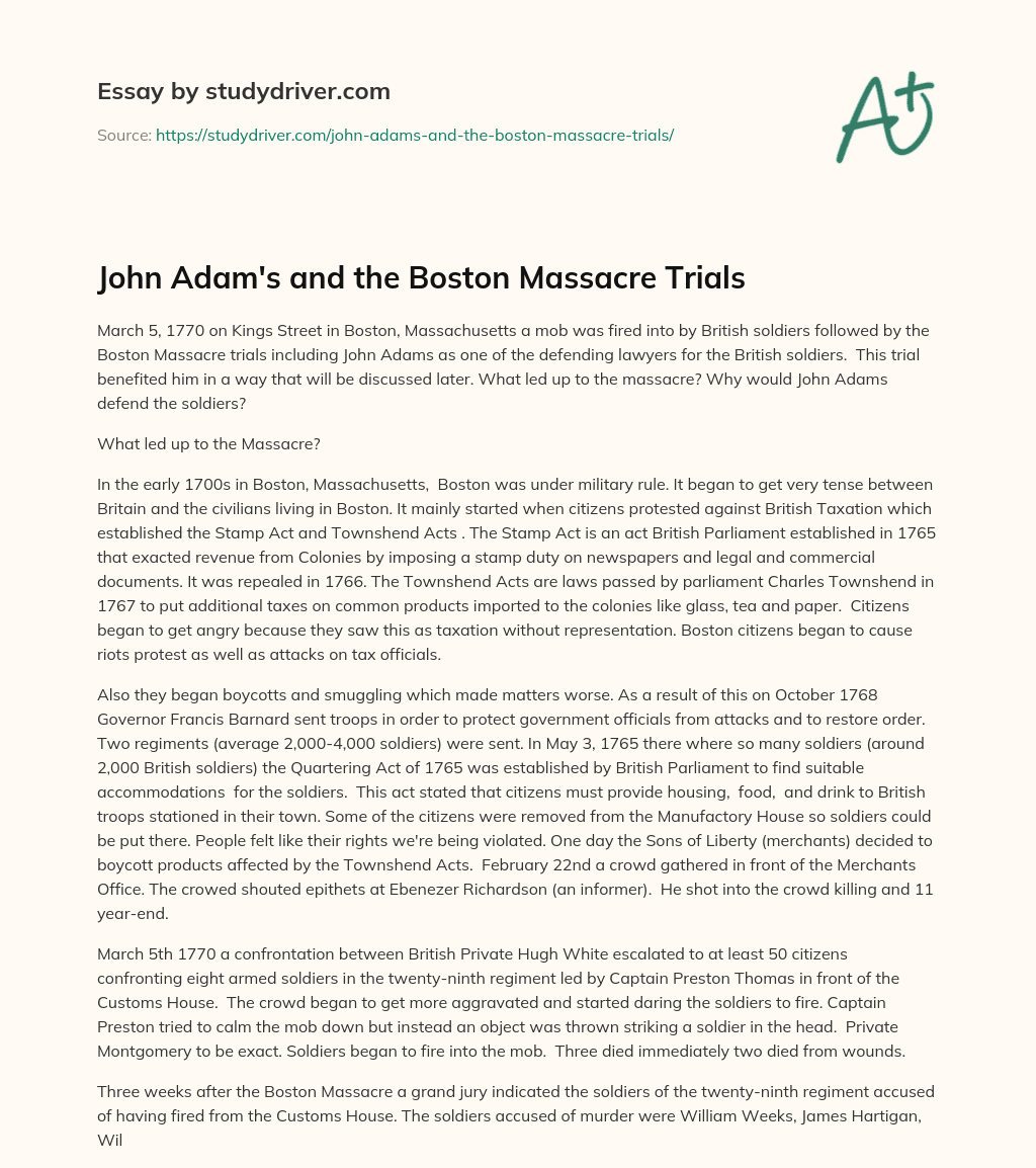 John Adam’s and the Boston Massacre Trials essay