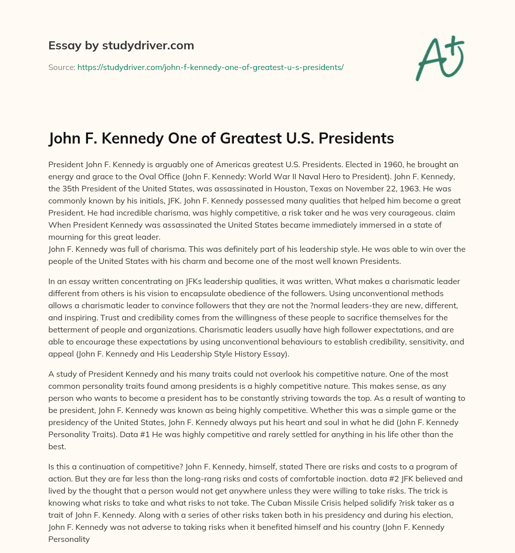 John F. Kennedy One of Greatest U.S. Presidents essay