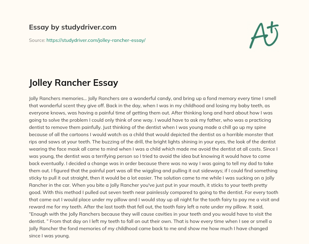 Jolley Rancher Essay essay