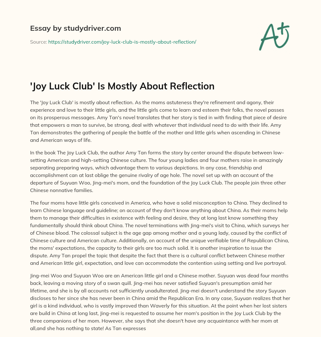 ‘Joy Luck Club’ is Mostly about Reflection essay