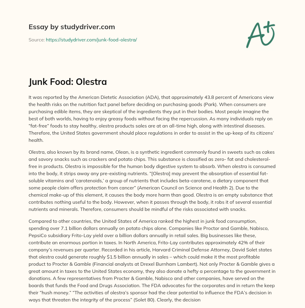 Junk Food: Olestra essay