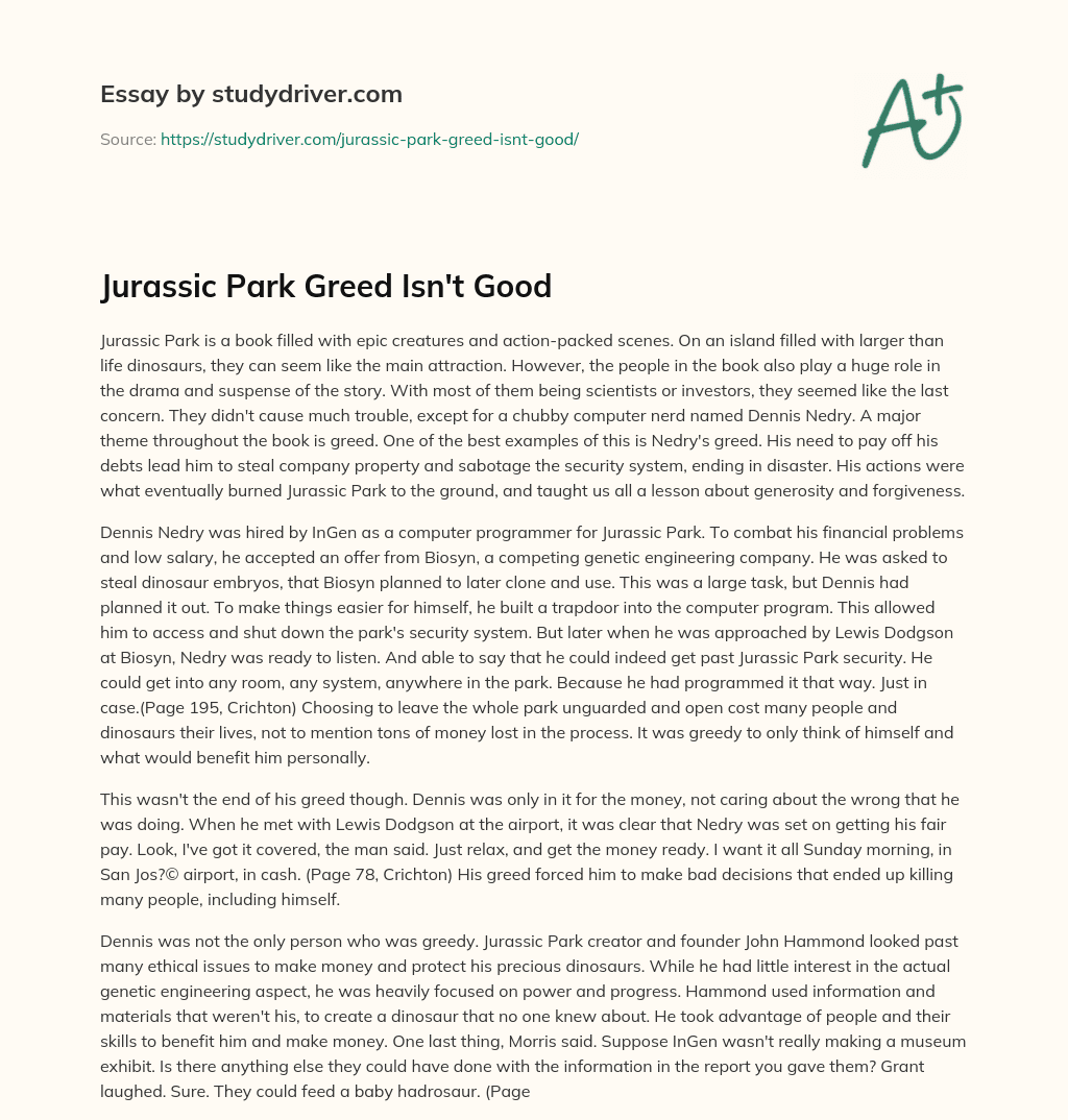 Jurassic Park Greed isn’t Good essay