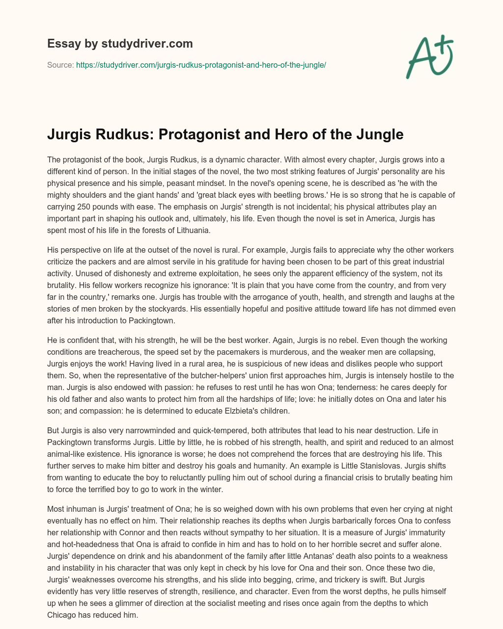 Jurgis Rudkus: Protagonist and Hero of the Jungle essay