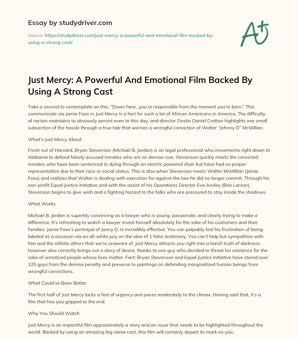 Just Mercy: a Powerful and Emotional Film Backed by Using a Strong Cast essay