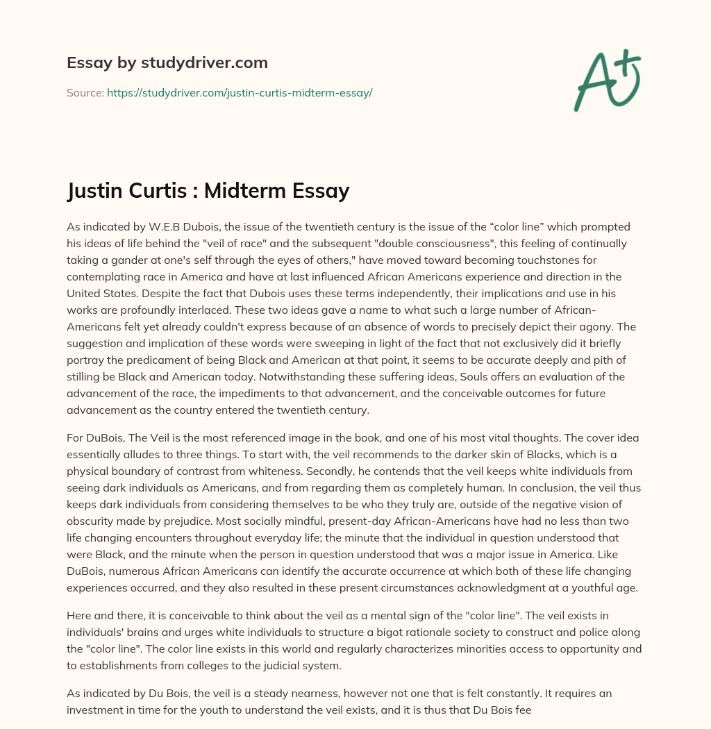Justin Curtis : Midterm Essay essay