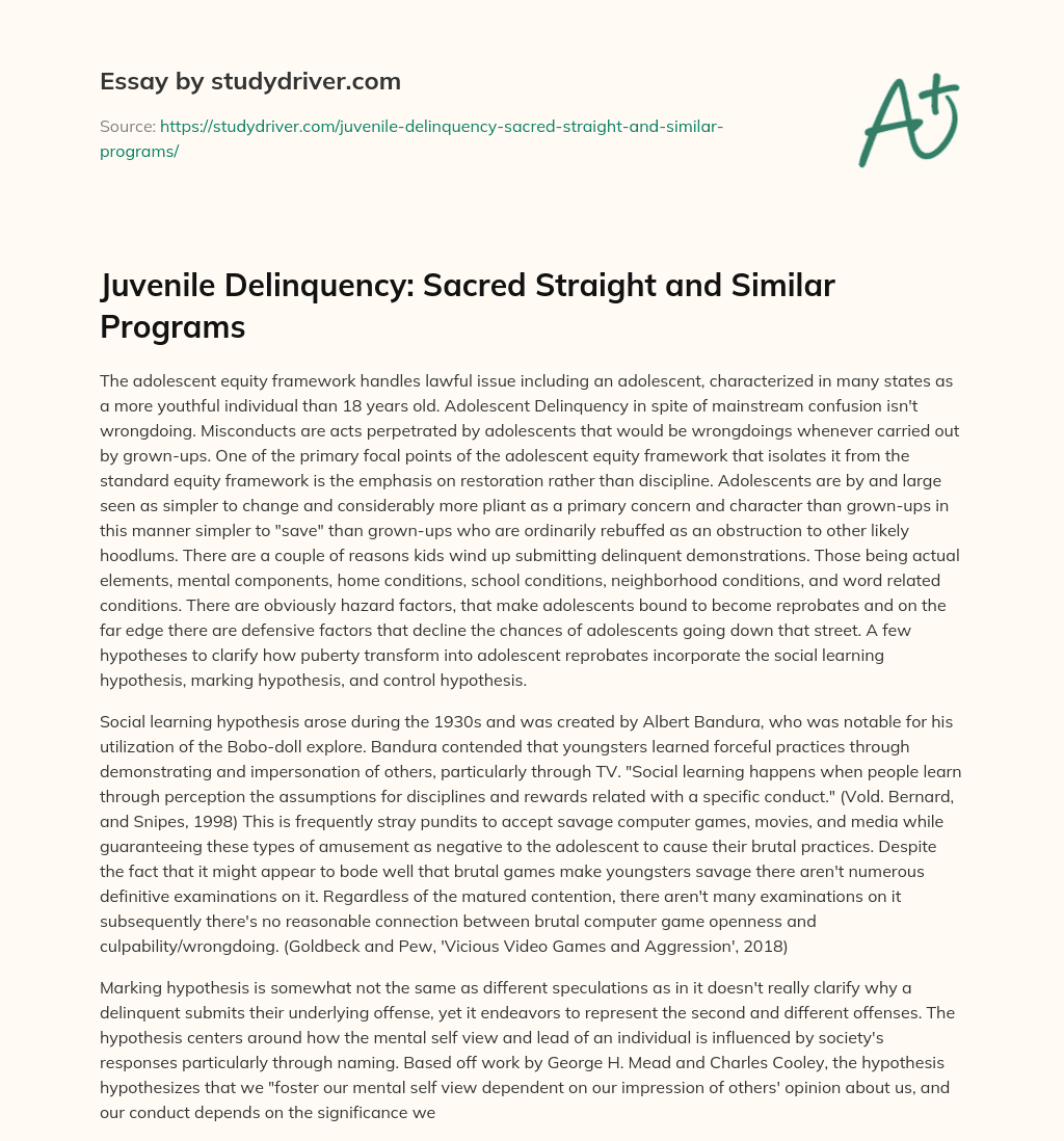 Juvenile Delinquency: Sacred Straight and Similar Programs essay