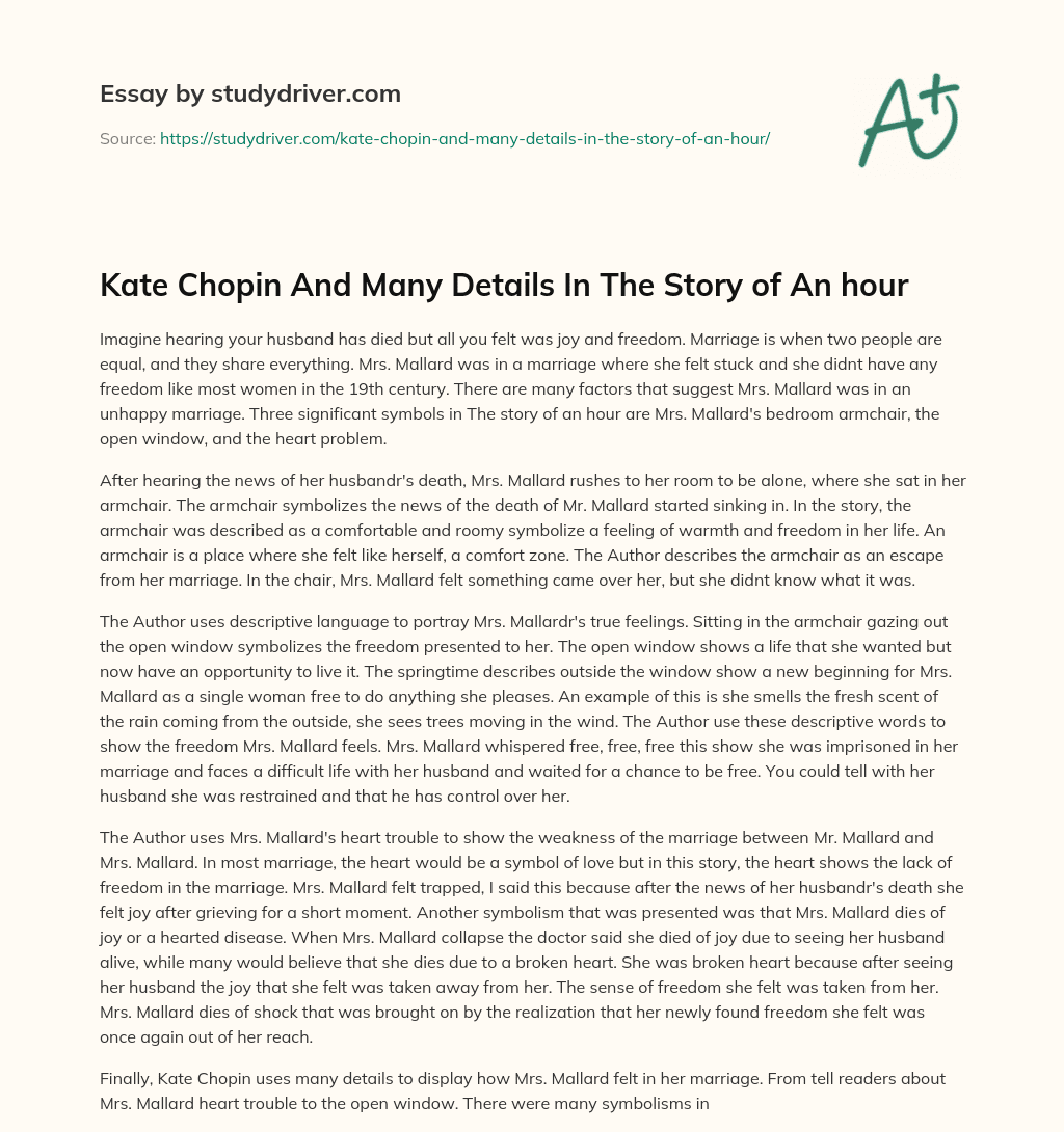 Kate Chopin and Many Details in the Story of an Hour essay