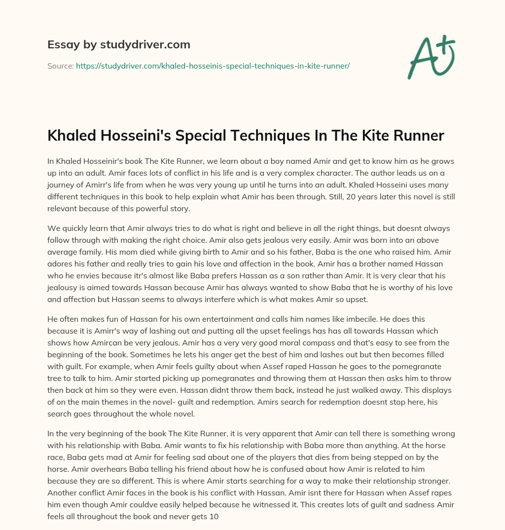 Khaled Hosseini’s Special Techniques in the Kite Runner essay