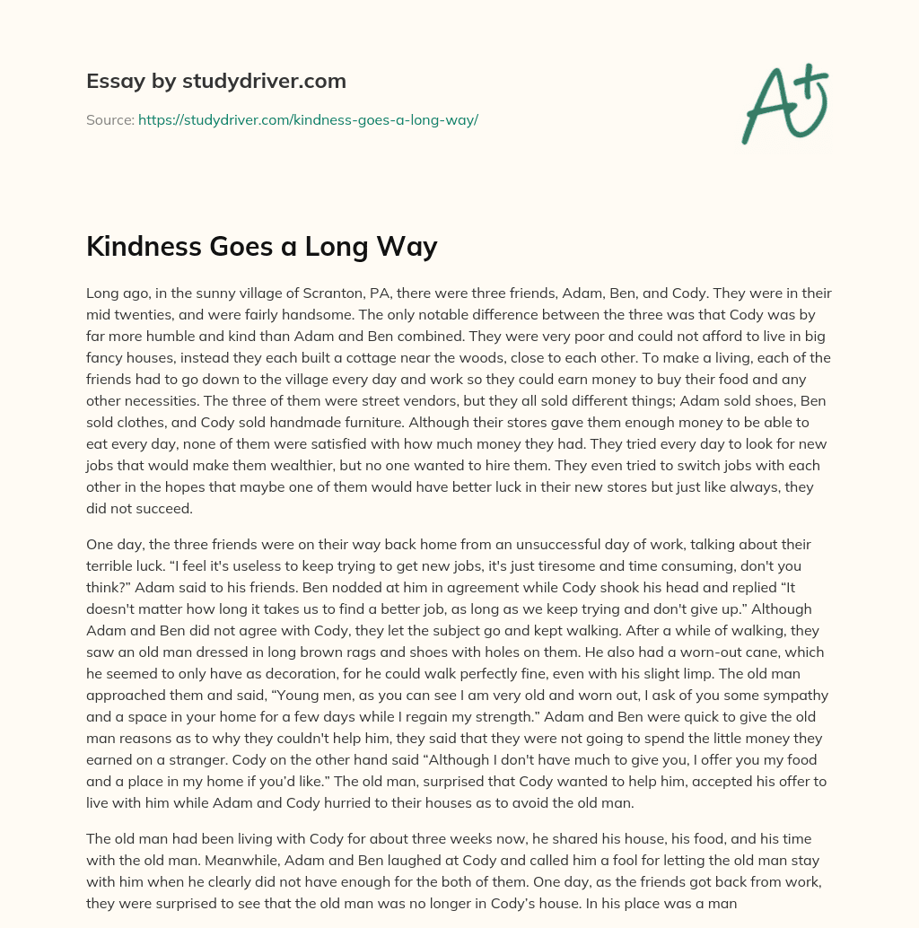 Kindness Goes a Long Way essay