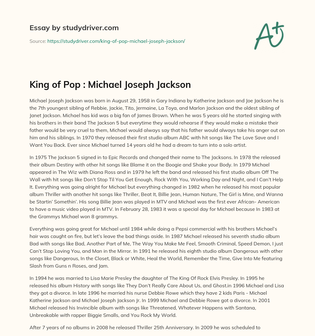 King of Pop : Michael Joseph Jackson essay