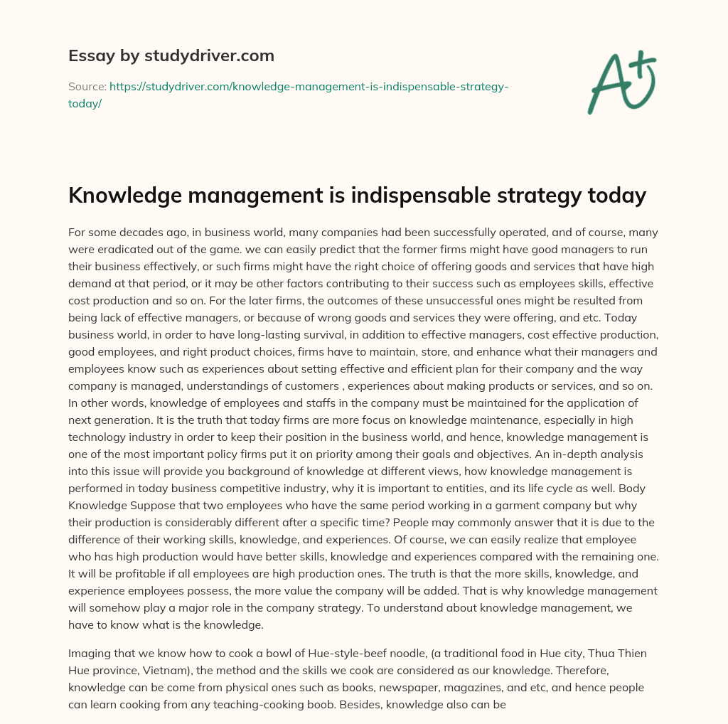 Knowledge Management is Indispensable Strategy Today essay