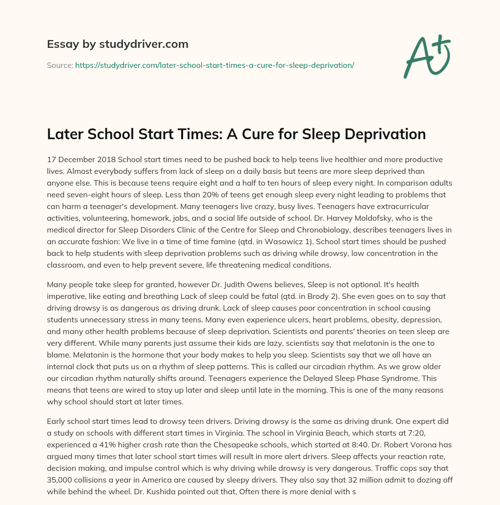 Later School Start Times: a Cure for Sleep Deprivation essay