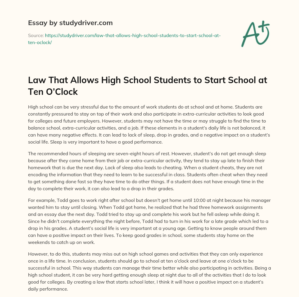 Law that Allows High School Students to Start School at Ten O’Clock essay