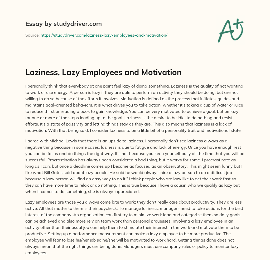 Laziness, Lazy Employees and Motivation essay