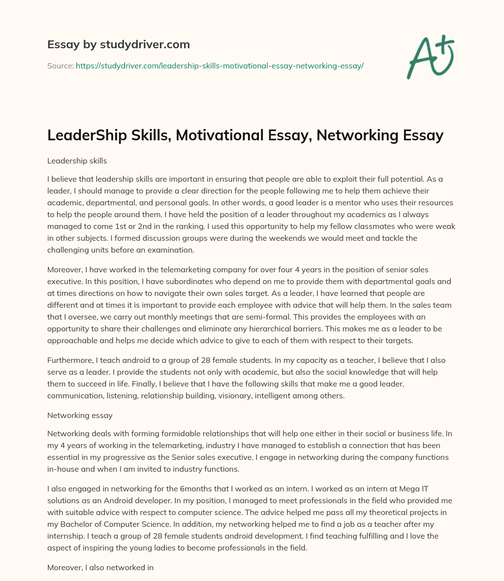 LeaderShip Skills, Motivational Essay, Networking Essay essay