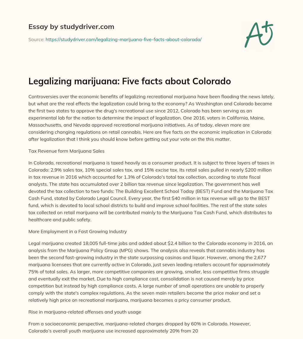 Legalizing Marijuana: Five Facts about Colorado essay