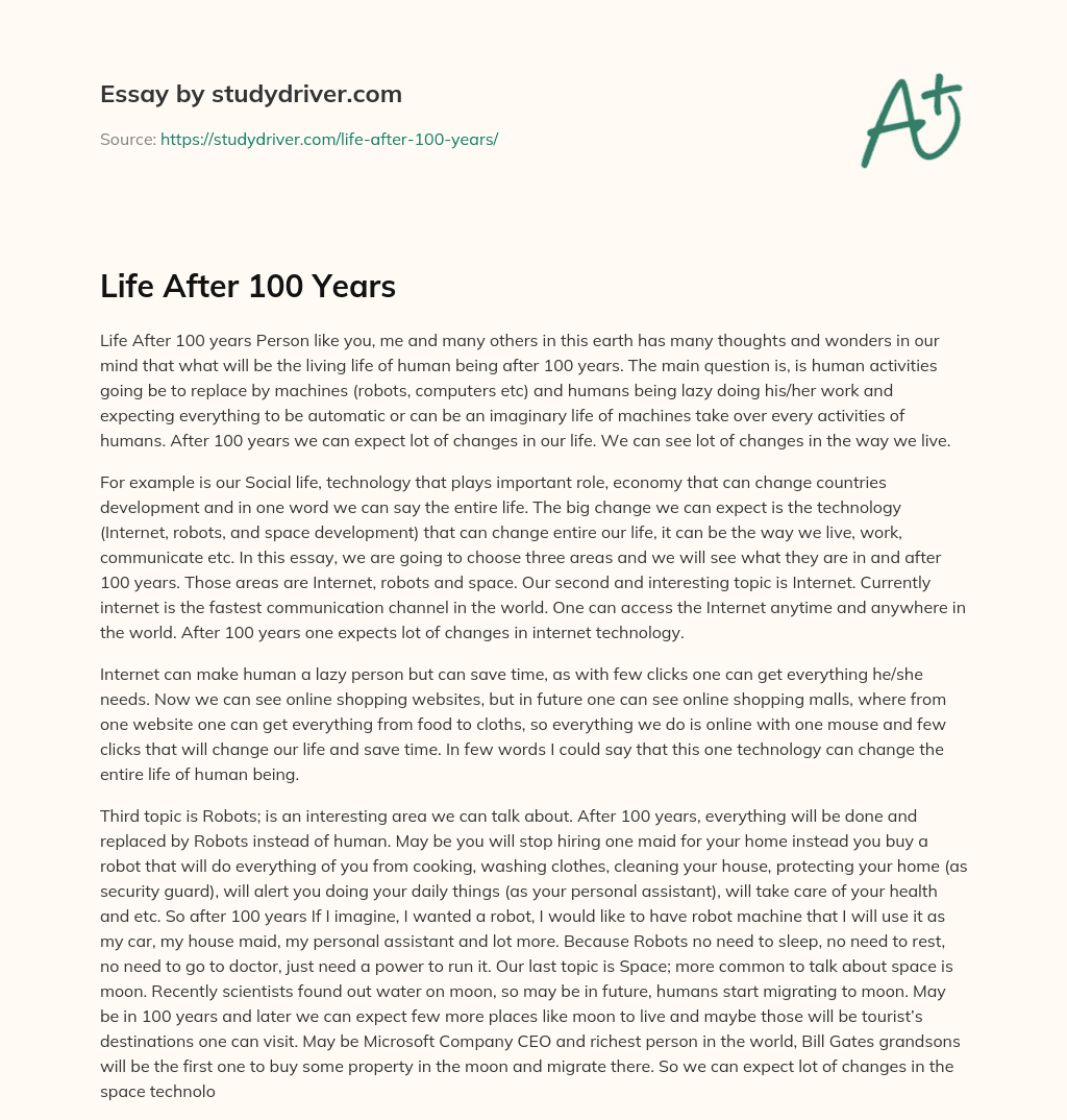 Life after 100 Years essay