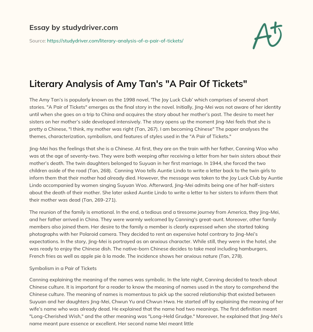 Literary Analysis of Amy Tan’s “A Pair of Tickets” essay