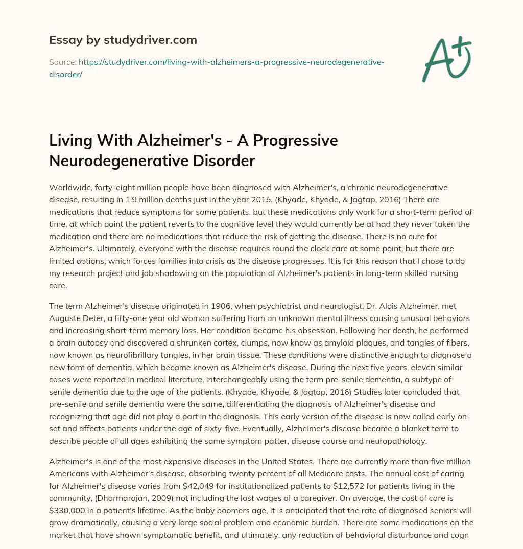 Living with Alzheimer’s – a Progressive Neurodegenerative Disorder essay