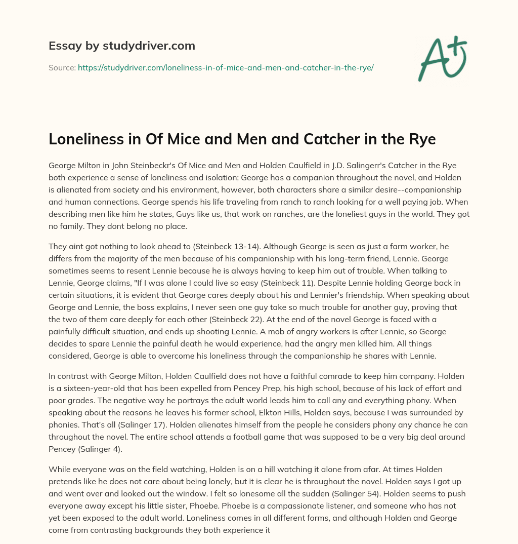 Loneliness in of Mice and Men and Catcher in the Rye essay