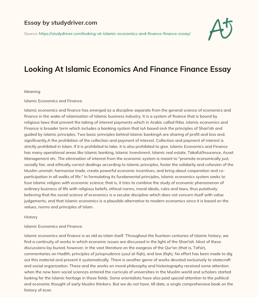 Looking at Islamic Economics and Finance Finance Essay essay