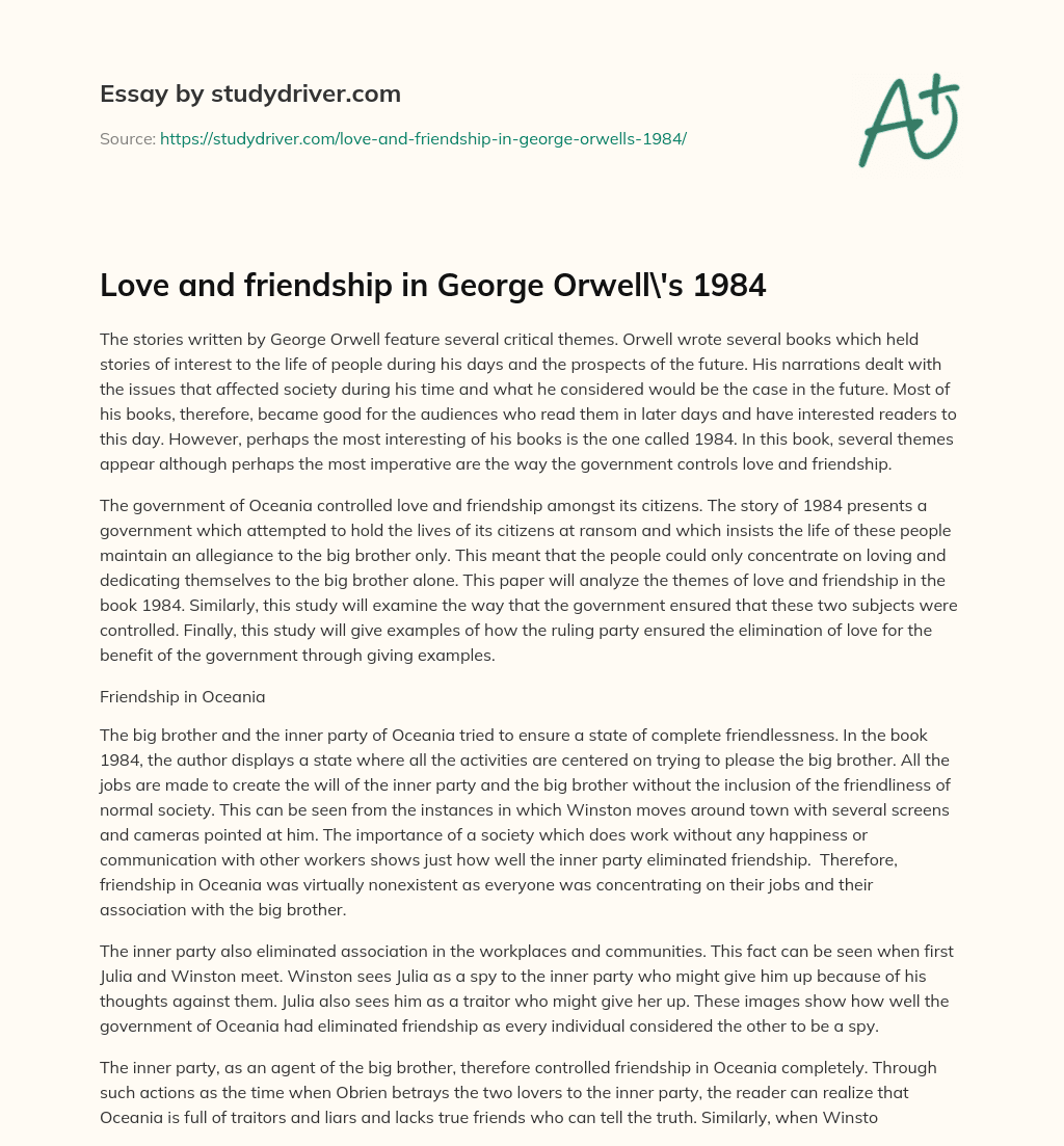 Love and Friendship in George Orwell\’s 1984 essay