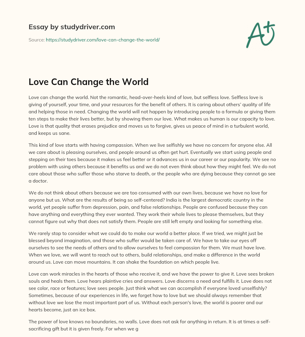 Love Can Change the World essay