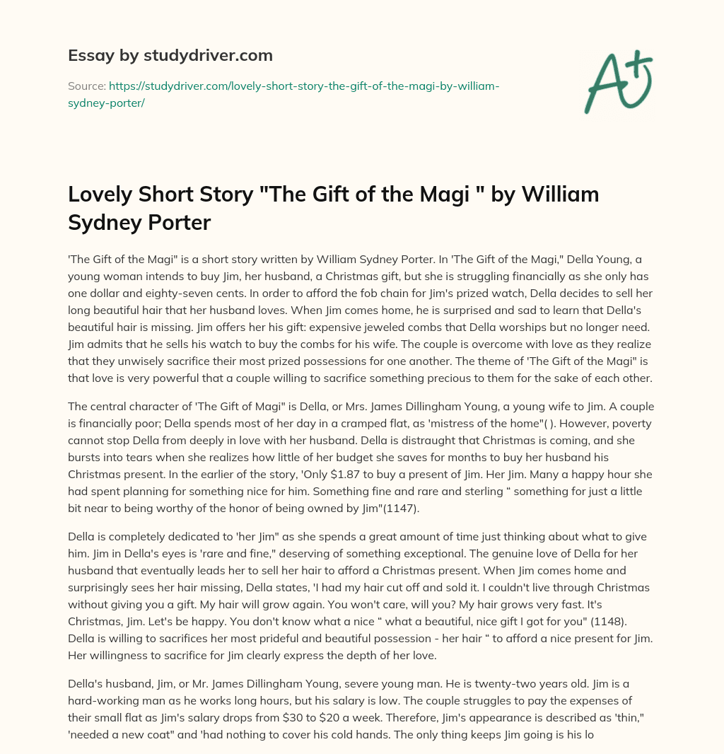 Lovely Short Story “The Gift of the Magi ” by William Sydney Porter essay